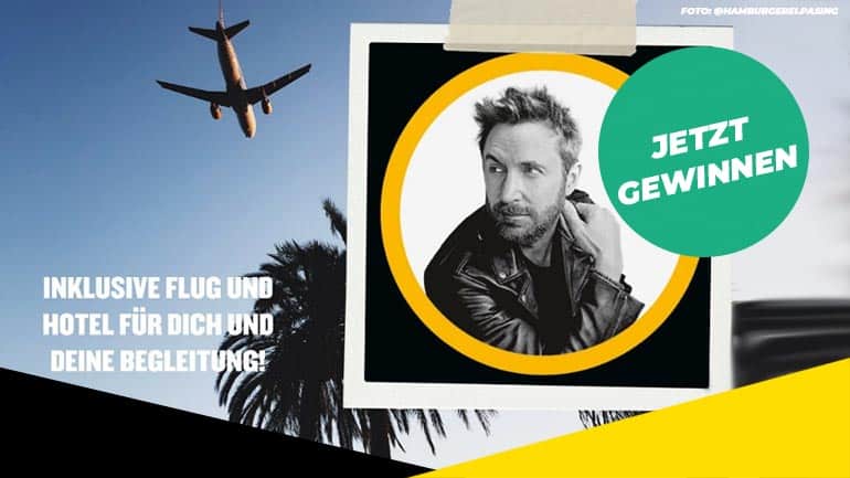 Flieg mit der Hamburgerei nach Ibiza zum David Guetta Konzert