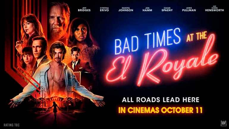 Bad Times At The El Royale